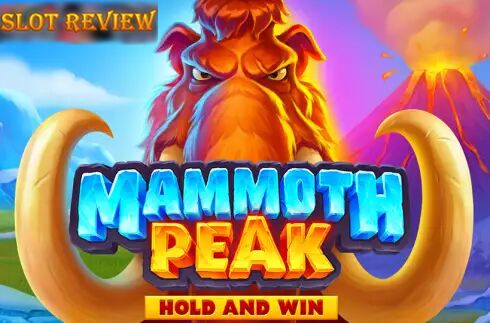 Mammoth Peak Hold and Win Slot Review